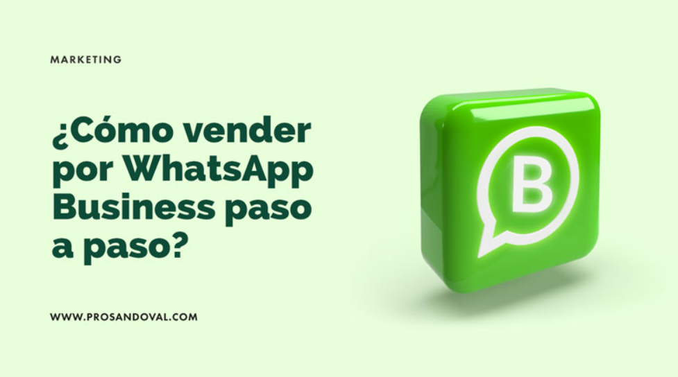WhatsApp Business: Herramientas Avanzadas para Impulsar tu Negocio